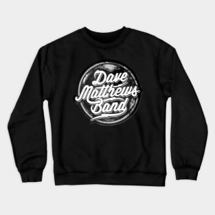 Matthew_band_love Crewneck Sweatshirt